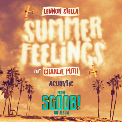 シングル/Summer Feelings (feat. Charlie Puth) [Acoustic]/Lennon Stella