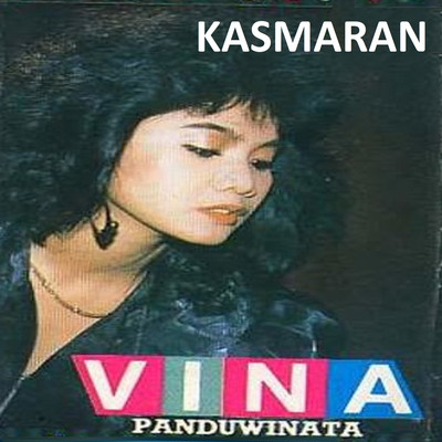 Kasmaran/Vina Panduwinata