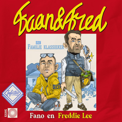 Faan & Fred/Fano & Freddie Lee