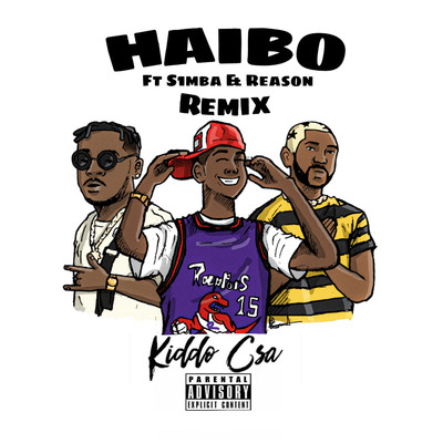 Haibo (feat. S1mba & Reason) [Remix]/Kiddo CSA