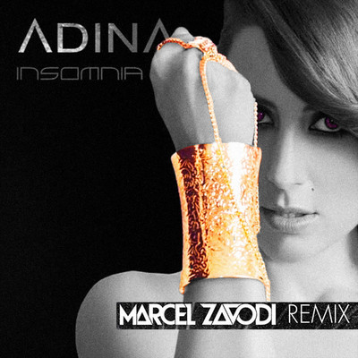 Insomnia (Marcel Zavodi Remix)/Adina