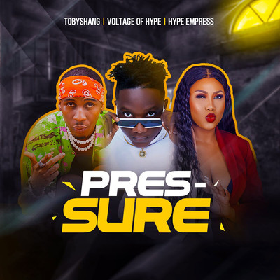 Pressure/Voltage of Hype, Toby Shang, & Hype Empress