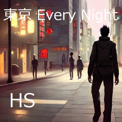 シングル/東京 Every Night/HS