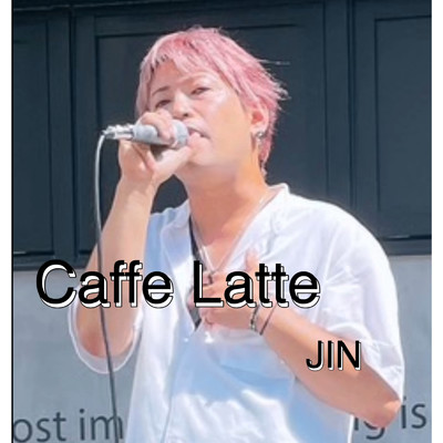 Caffe Latte/JIN