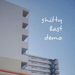 アルバム/shitty last demo/dat kids
