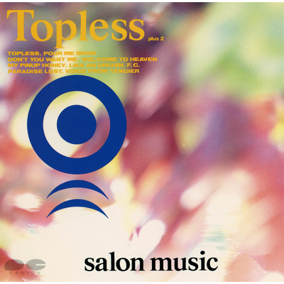TOPLESS/SALON MUSIC