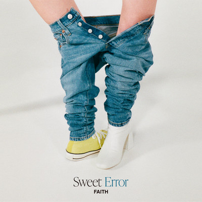 アルバム/Sweet Error/FAITH