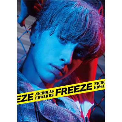 アルバム/Freeze (初回限定盤)/ニコラス・エドワーズ