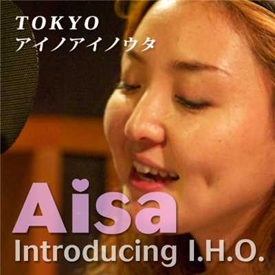 着うた®/Tokyo アイノアイノウタ/Aisa introducing I.H.O.