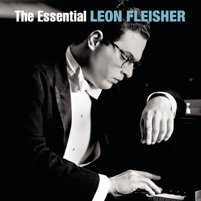アルバム/The Essential Leon Fleisher/Leon Fleisher