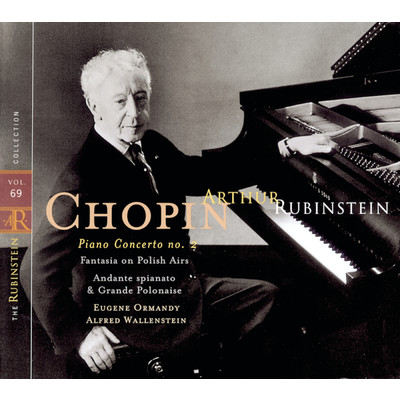 Rubinstein Collection, Vol. 69: All Chopin: Concerto No. 2, Fantasia on Polish Airs, Andante spianato & Grande Polonaise/Arthur Rubinstein