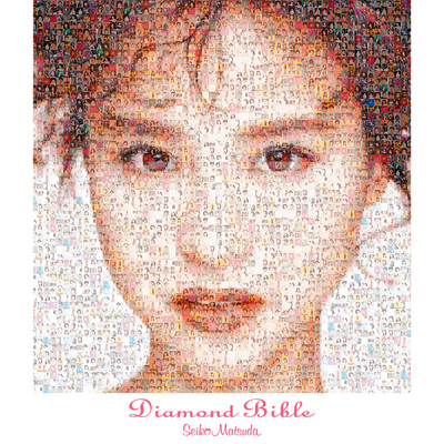 Diamond Bible/松田聖子