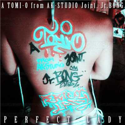 Perfect Lady Joint. Jr. Bong/TOMI-O