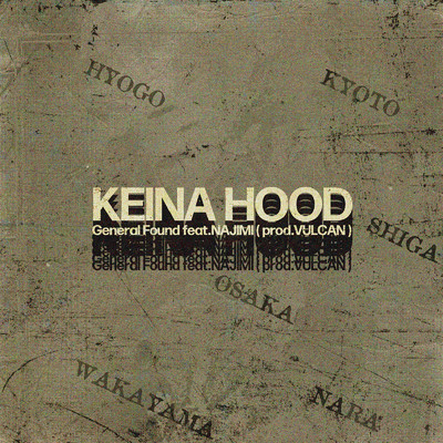 KEINA HOOD (feat. NAJIMI)/General Found