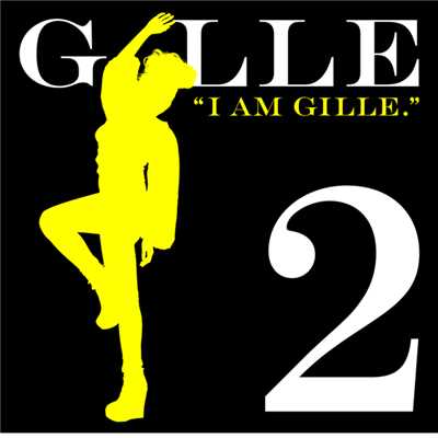 アルバム/I AM GILLE.2/GILLE