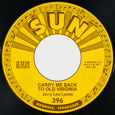 Carry Me Back to Old Virginia ／ I Know What It Means/Jerry Lee Lewis