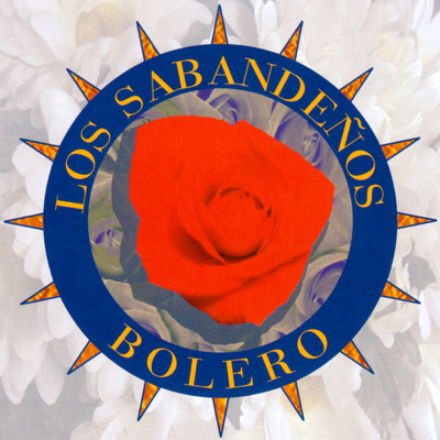 Bolero/Los Sabandenos
