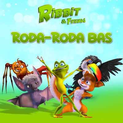 Roda-Roda Bas/Ribbit & Friends