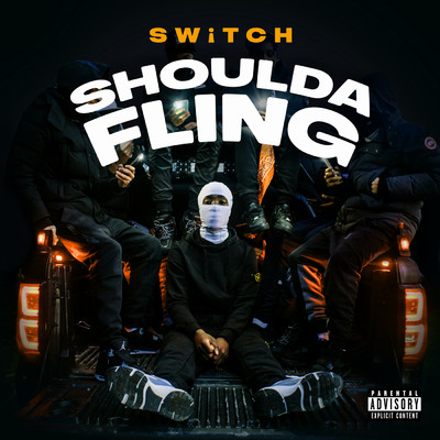 Shoulda Fling (Explicit)/SWiTCH