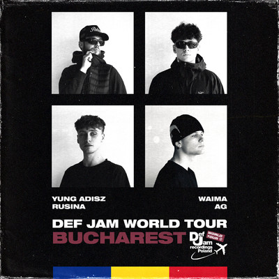 Yung Adisz／Rusina／Def Jam World Tour