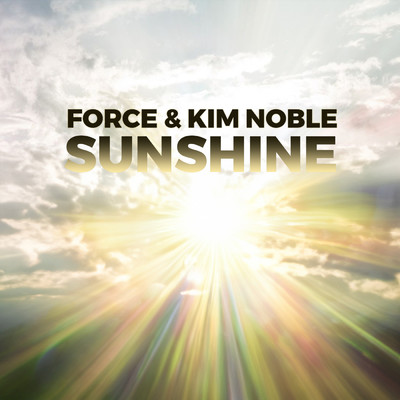Sunshine/Force／Kim Noble