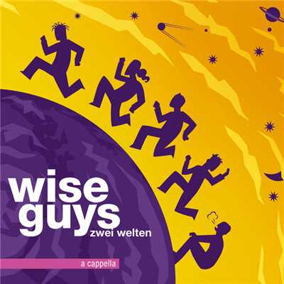 アルバム/Zwei Welten/Wise Guys