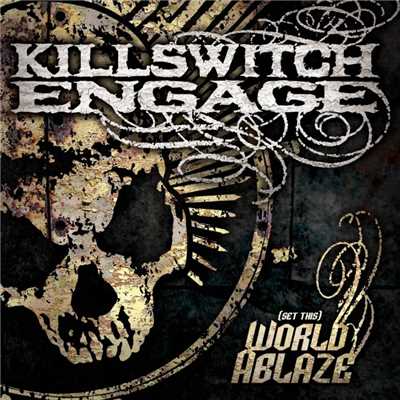アルバム/(Set This) World Ablaze/Killswitch Engage