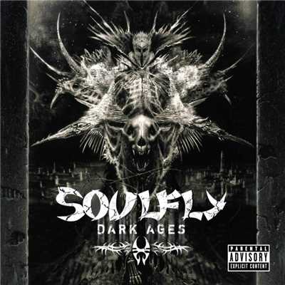 アルバム/Dark Ages/Soulfly