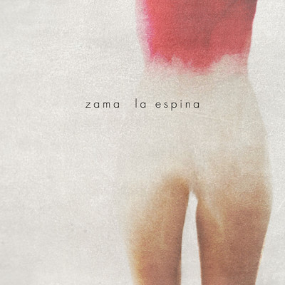アルバム/La Espina/zama