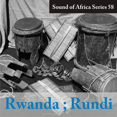 Sound of Africa Series 58: Rwanda, Runda/Various Artists