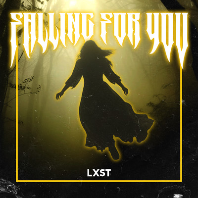 Falling For You/LXST