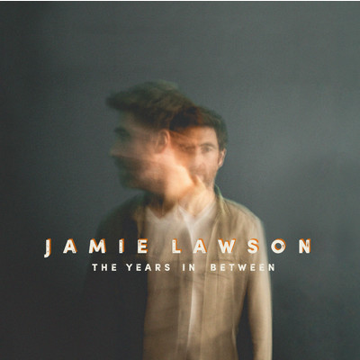 The Years in Between/Jamie Lawson