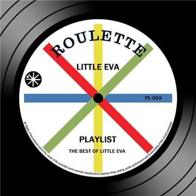 Playlist: The Best Of Little Eva/Little Eva