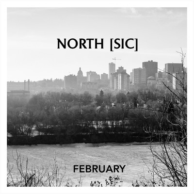 シングル/February/North [Sic]