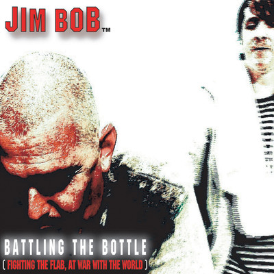 アルバム/Battling The Bottle/Jim Bob