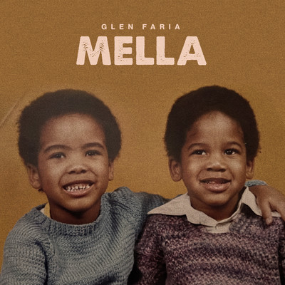 アルバム/Mella/Glen Faria