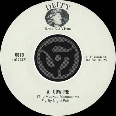 Cow Pie (Mono Version) ／ I Can't Get No Nookie [Mono Single Version]/The Masked Marauders