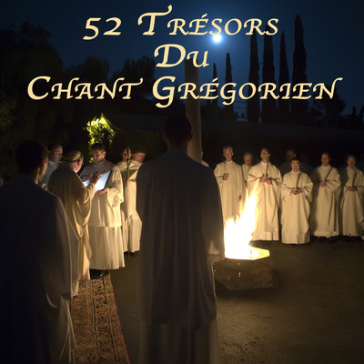 Les 52 tresors du chant gregorien/Various Artists