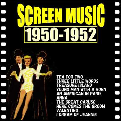 映画音楽大全集 1950-1952 二人でお茶を／巴里のアメリカ人/101ストリングス・オーケストラ、ジザイ・ミュージック・プレイヤーズ、ブラノン・ストリングス・オーケストラ、ブラノン・ウインド・アンサンブル