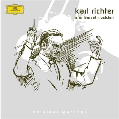 アルバム/Karl Richter: A Universal Musician/カール・リヒター