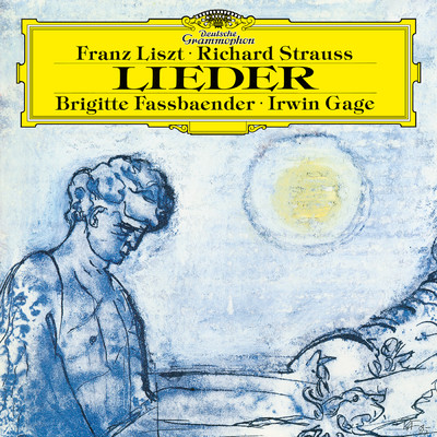 Liszt ／ Richard Strauss: Lieder (Selection)/ブリギッテ・ファスベンダー／アーウィン・ゲイジ