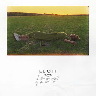 シングル/Home (Stripped)/Eliott