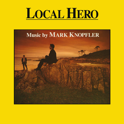 アルバム/Local Hero/Mark Knopfler