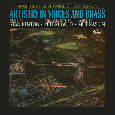 Artistry In Voices And Brass (Expanded Edition)/スタン・ケントン