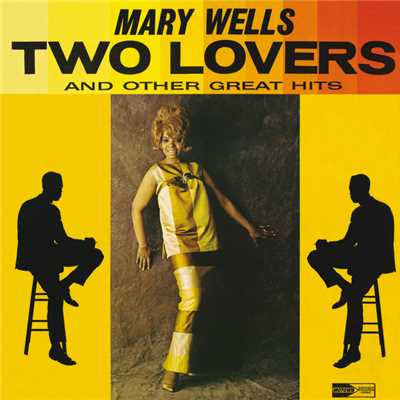 アルバム/Two Lovers/メアリー・ウェルズ