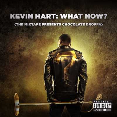 Kevin ”Chocolate Droppa” Hart