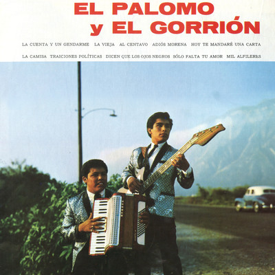 Adios Morena/El Palomo Y El Gorrion