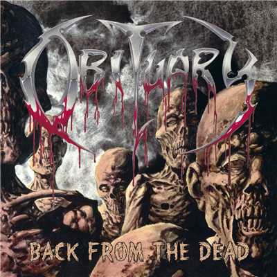 Back from the Dead/Obituary