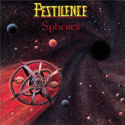 Spheres/Pestilence
