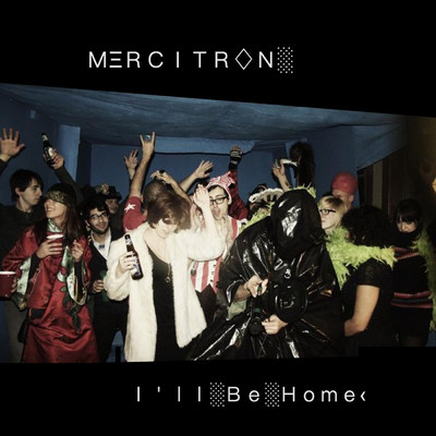 アルバム/I'll Be Home/Mercitron